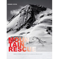 Mountain Rescue: A True Story of Unexpected Mercies and Deliverance (Expanded Edition)