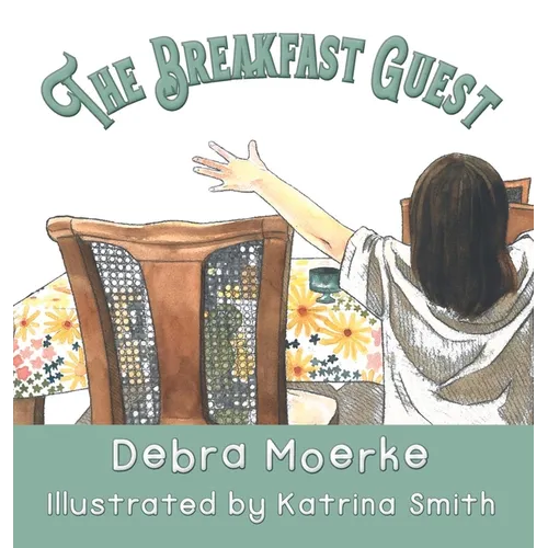 The Breakfast Guest