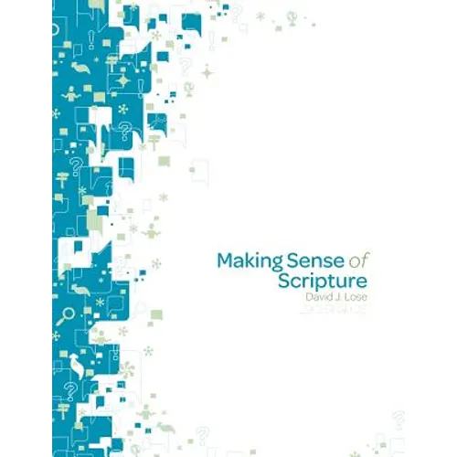 Making Sense of Scripture Leader Guide