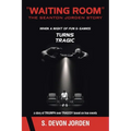 "Waiting Room" The Seanton Jorden Story