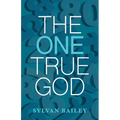 The One True God