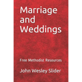 Free Methodist Handbook: Marriage and Weddings: Virtual Church Resources