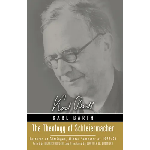 The Theology of Schleiermacher