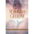 Yeshuim Geulim: Yeshua's Elect Bride