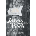 Letters From The Porch