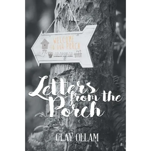 Letters From The Porch