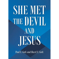 She Met the Devil and Jesus
