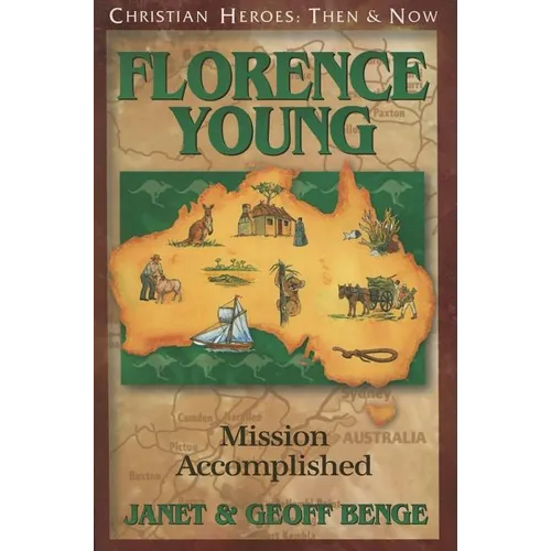 Florence Young: Mission Accomplished
