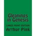 Gleanings in Genesis