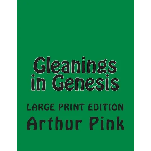 Gleanings in Genesis