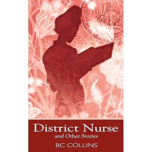 District Nurse and Other Stories