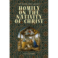 Homily on the Nativity of Christ