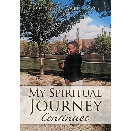 My Spiritual Journey Continues