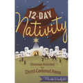 12 Day Nativity: Christmas Activities for a Christ-Centered Home