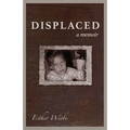 Displaced: A memoir