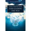 Going Through with God Leading the Way