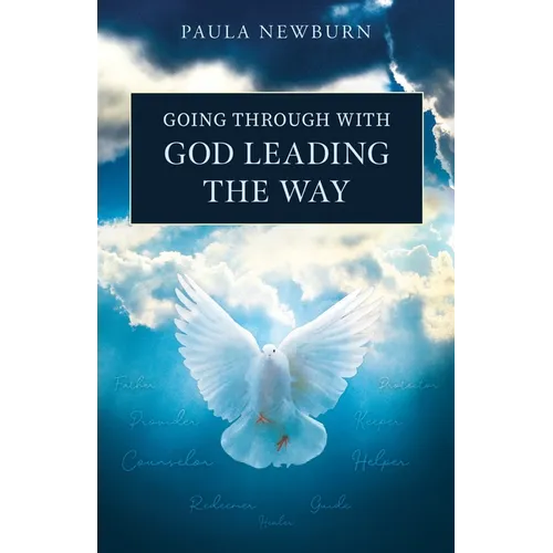 Going Through with God Leading the Way