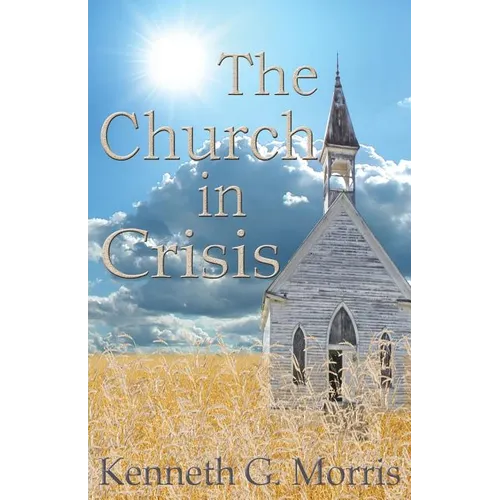 The Church in Crisis