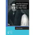 Thomas Cranmer and 'Of Faith in the Holy Trinity'