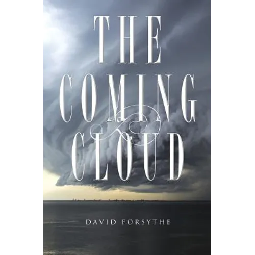 The Coming Cloud: The Spirit of Antichrist