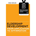 Eldership Development: From Application To Affirmation