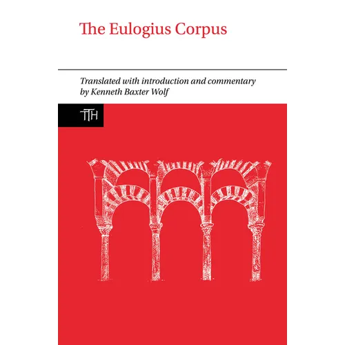 The Eulogius Corpus