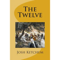 The Twelve: A Bible Class Study Guide