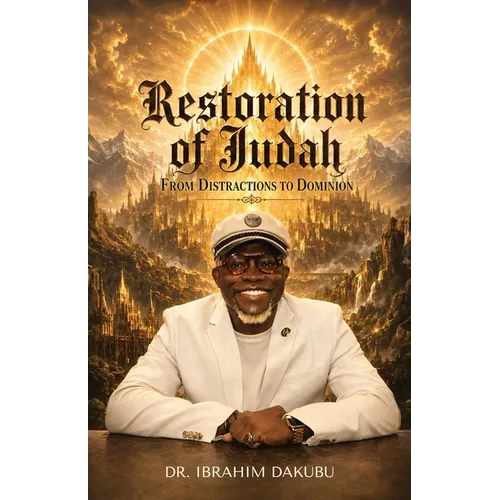 Restoration of Judah, From Distractions to Dominion