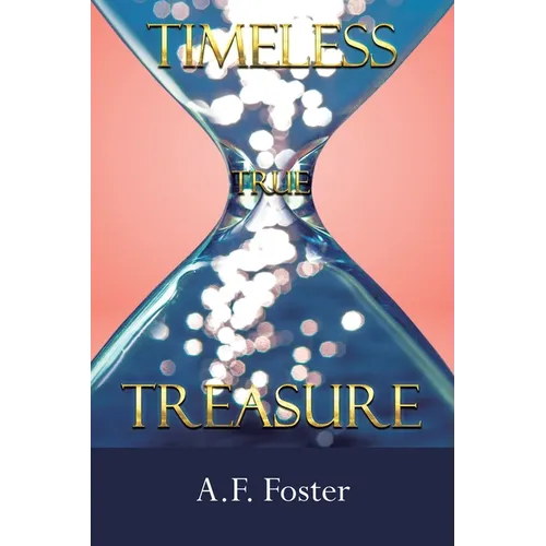 Timeless: True Treasure