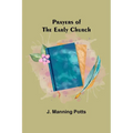 Prayers of the Early Church