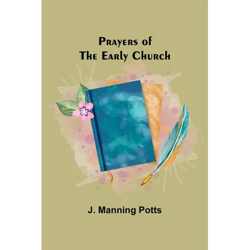 Prayers of the Early Church