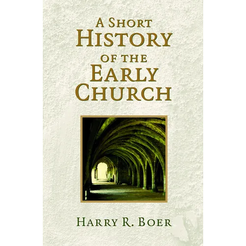 A Short History of the Early Church