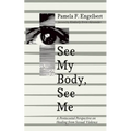See My Body, See Me