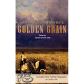 John Wright Follette's Golden Grain