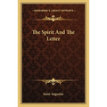 The Spirit And The Letter