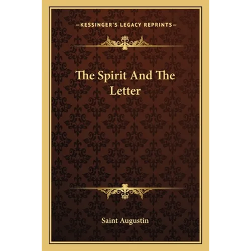 The Spirit And The Letter