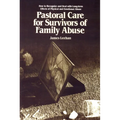 Pastoral Care for Survivors of Family Abuse