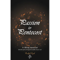 Passion to Pentecost: A 100-Day Devotional: Enkindle Sparks Through the Stubble of Your Soul