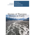 Stories of Therapy, Stories of Faith