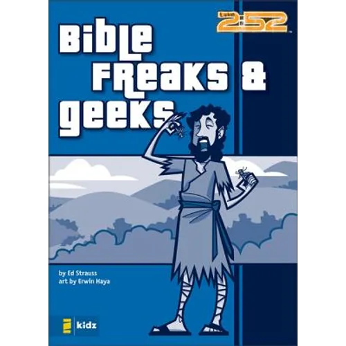 Bible Freaks and Geeks