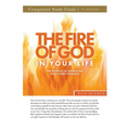 The Fire of God in Your Life Study Guide