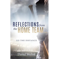 Reflections From the Home Team