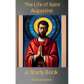 The Life of Saint Augustine