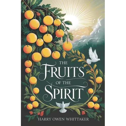 Fruits of The Spirit