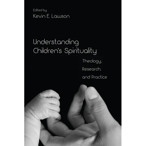 Understanding Children's Spirituality