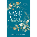 Same God, New You: Devotions for Personal & Spiritual Growth