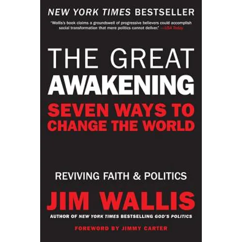 The Great Awakening: Seven Ways to Change the World