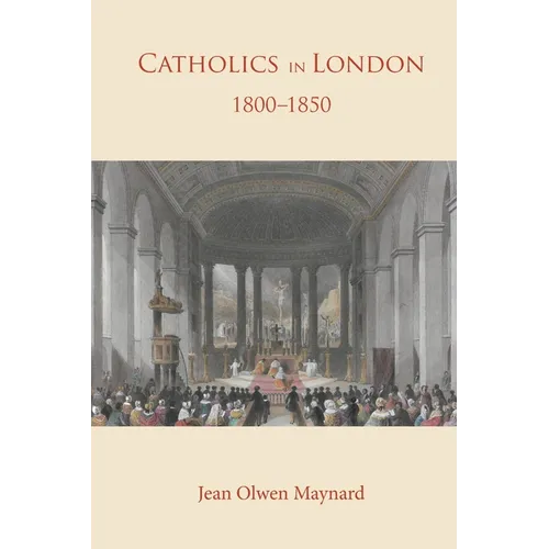 Catholics in London 1800 -1850