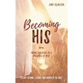 Becoming His