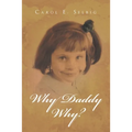 Why Daddy Why?